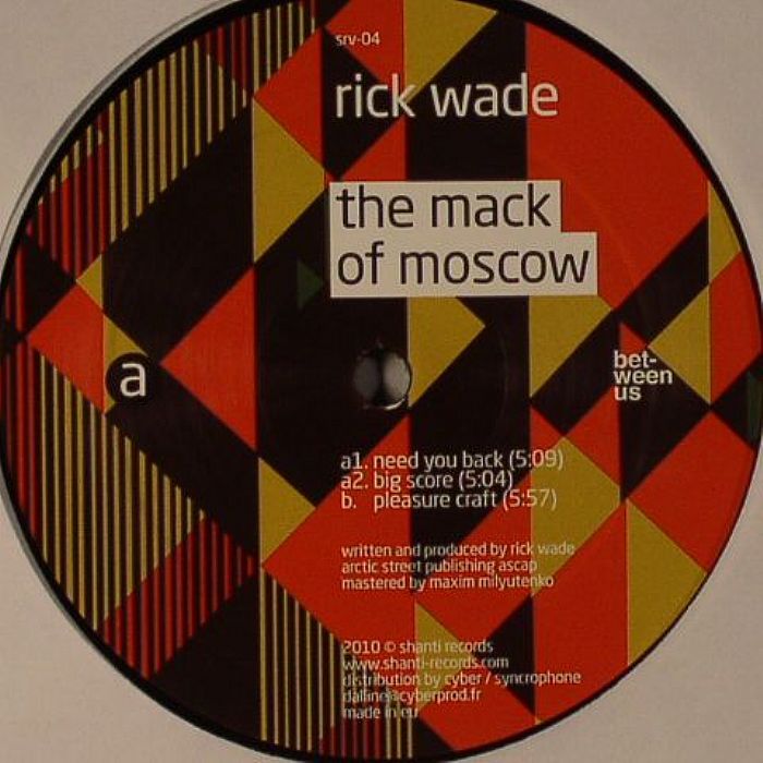 WADE, Rick - The Mack Of Moscow