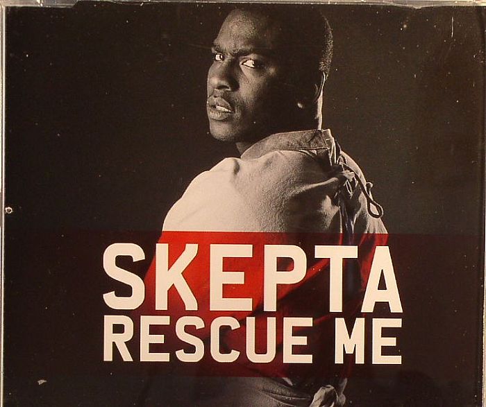 SKEPTA - Rescue Me
