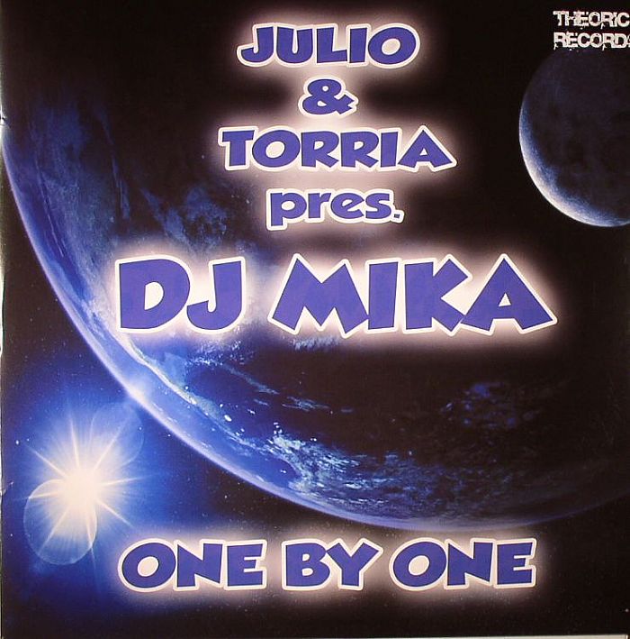 JULIO & TORRIA presents DJ MIKA - One By One