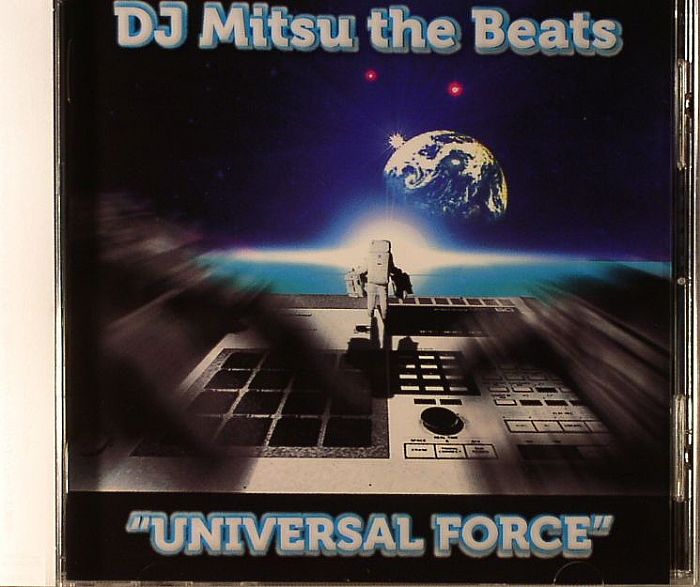 DJ MITSU THE BEATS - Universal Force