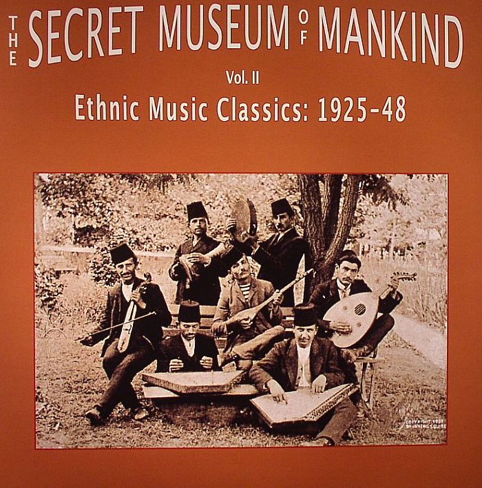 VARIOUS - The Secret Museum Of Mankind Vol 2: Ethnic Music Classics 1925-48
