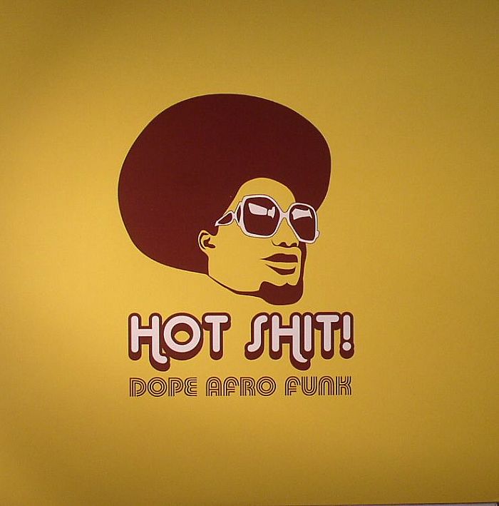 hot shit!/various - dope afro funk