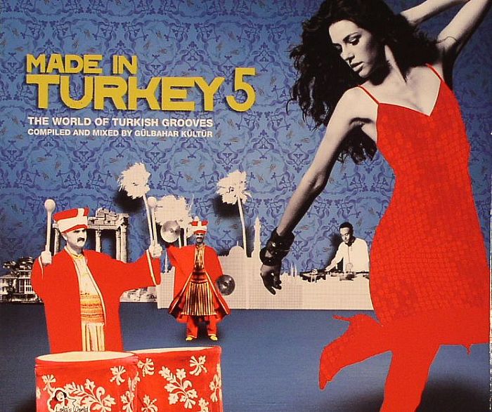 KULTUR, Gulbahar/VARIOUS - Made In Turkey Vol 5: The World Of Turkish Grooves