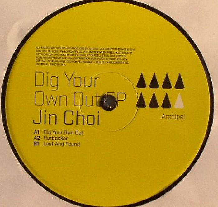 CHOI, Jin - Dig Your Own Out EP