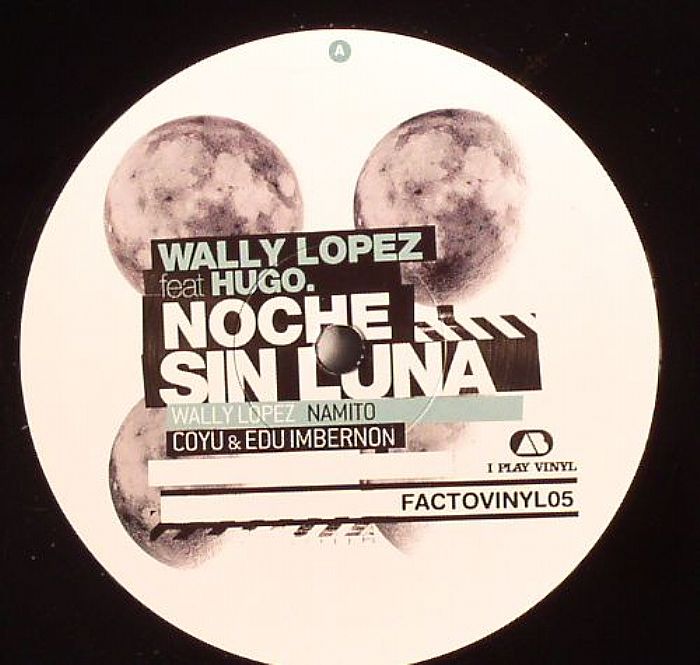 LOPEZ, Wally feat HUGO - Noche Sin Luna