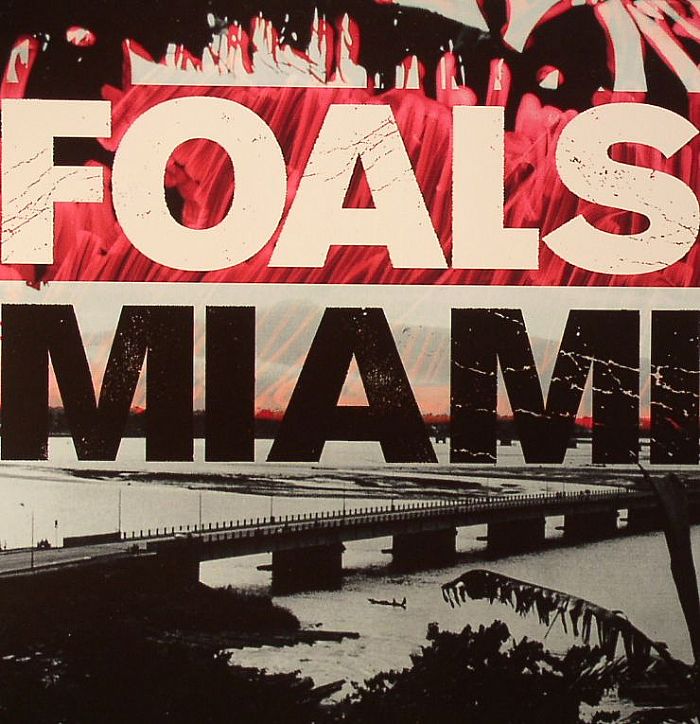 FOALS - Miami