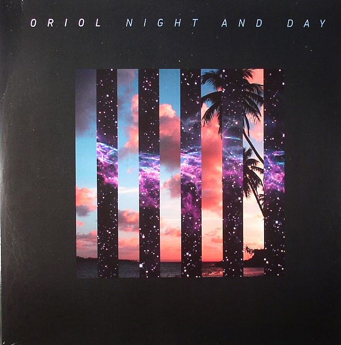 ORIOL - Night & Day