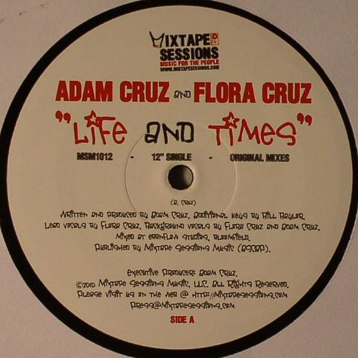 CRUZ, Adam/FLORA CRUZ - Life & Times