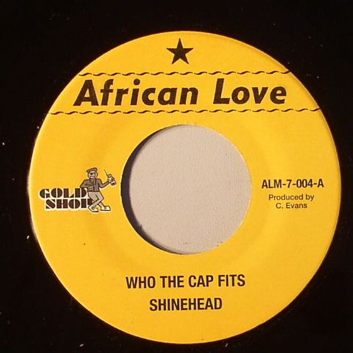 SHINEHEAD - Who The Cap Fits (No Sound Like We Riddim)