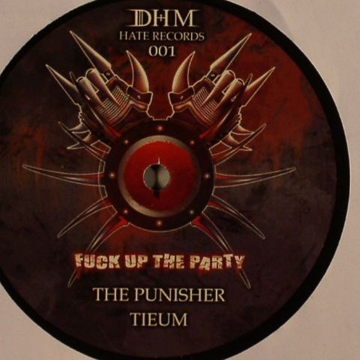 PUNISHER, The/TIEUM - Fuck Up The Party