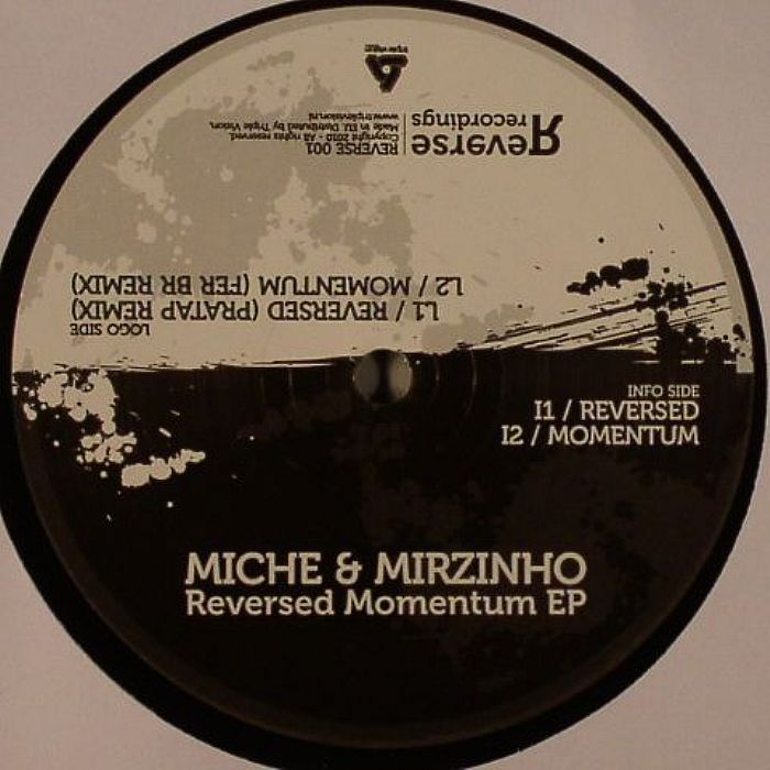 MICHE & MIRZINHO - Reversed Momentum EP