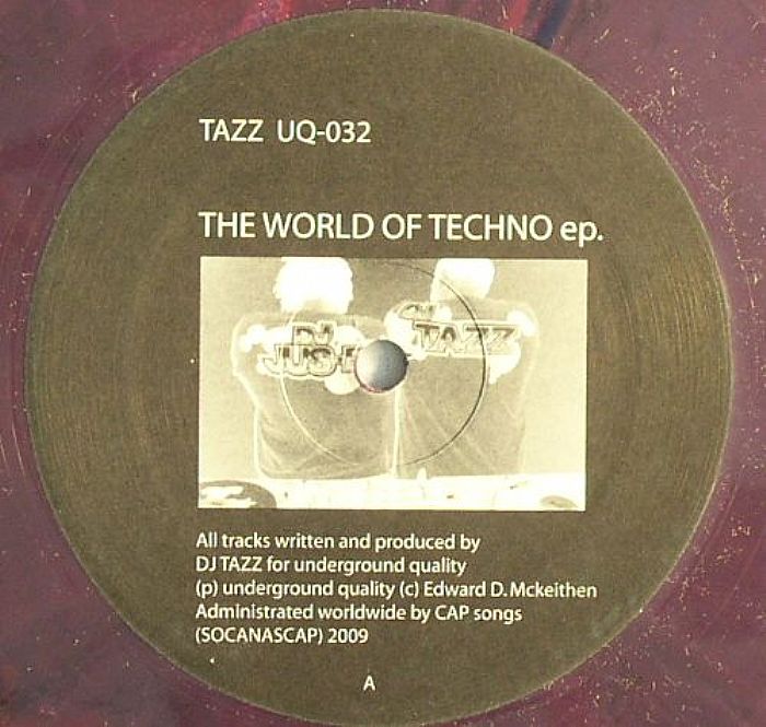 TAZZ - The World Of Techno EP