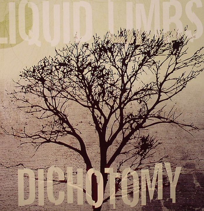 LIQUID LIMBS - Dichotomy