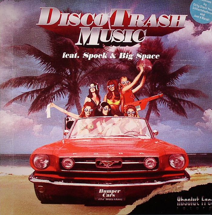 DISCO TRASH MUSIC feat SPOEK/BIG SPACE - Bumper Cars