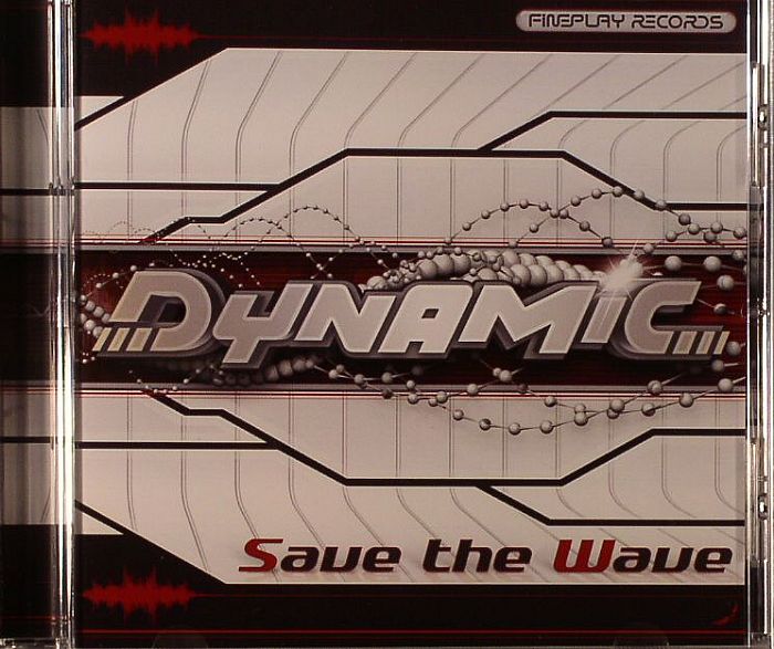 DYNAMIC - Save The Wave