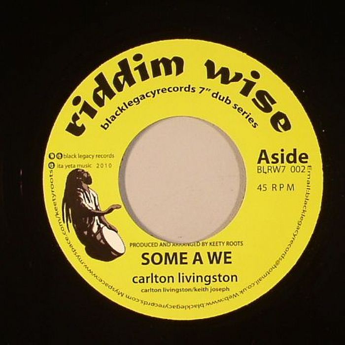 LIVINGSTON, Carlton/KEETY ROOTS - Some A We (Foot Soldier Riddim)