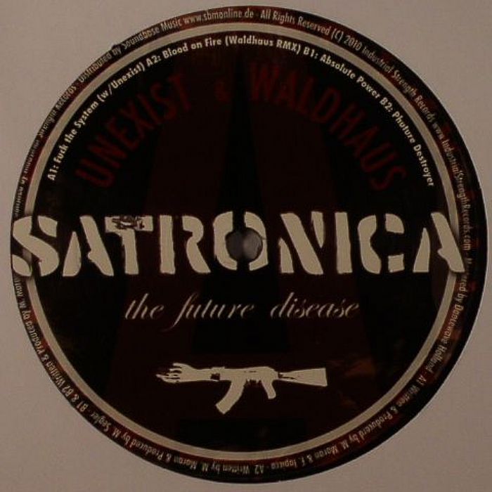 SATRONICA/UNEXIST/WALDHAUS - The Future Disease
