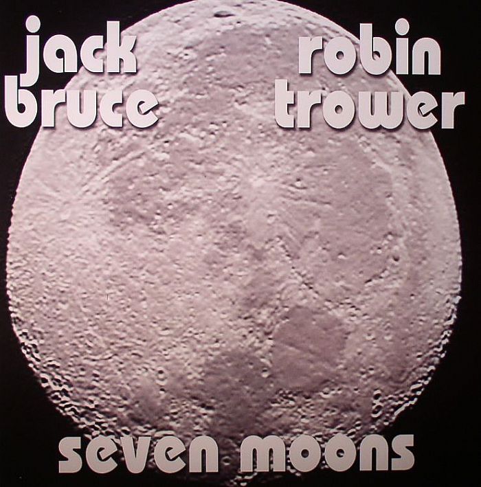BRUCE, Jack/ROBIN TROWER - Seven Moons