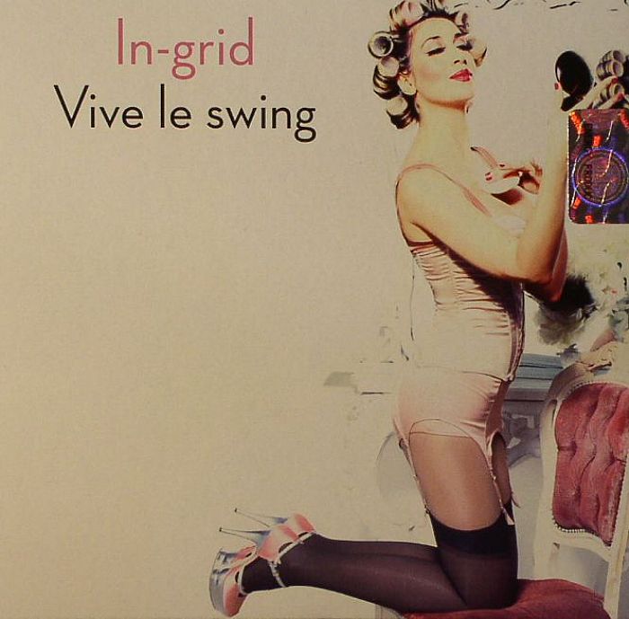 IN GRID - Vive Le Swing