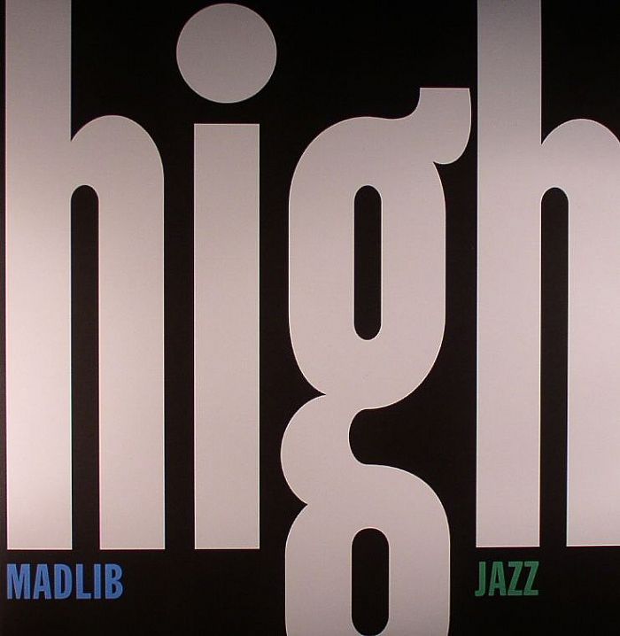 MADLIB - Medicine Show No 7: High Jazz Deluxe