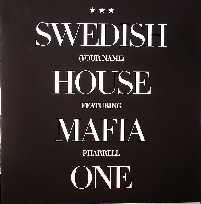 SWEDISH HOUSE MAFIA feat PHARRELL - One (Your Name)
