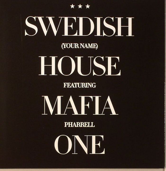 SWEDISH HOUSE MAFIA feat PHARRELL - One (Your Name)