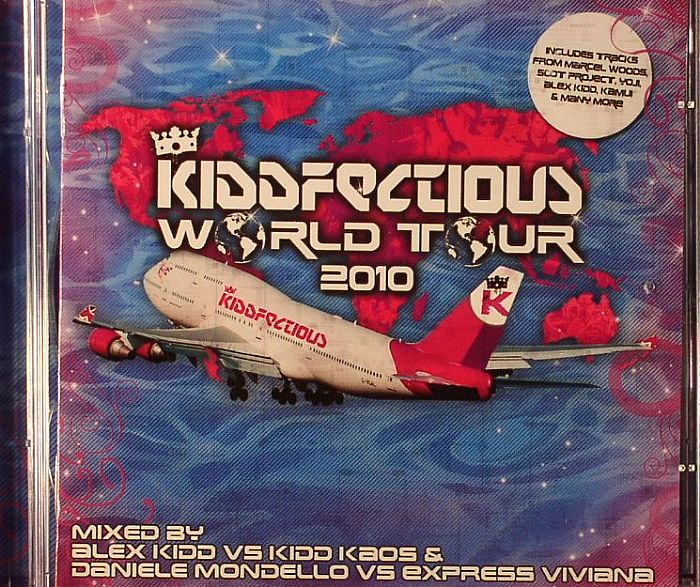 KIDD, Alex vs KIDD KAOS/DANIELE MONDELLO vs EXPRESS VIVIANA/VARIOUS - Kiddfectious World Tour 2010