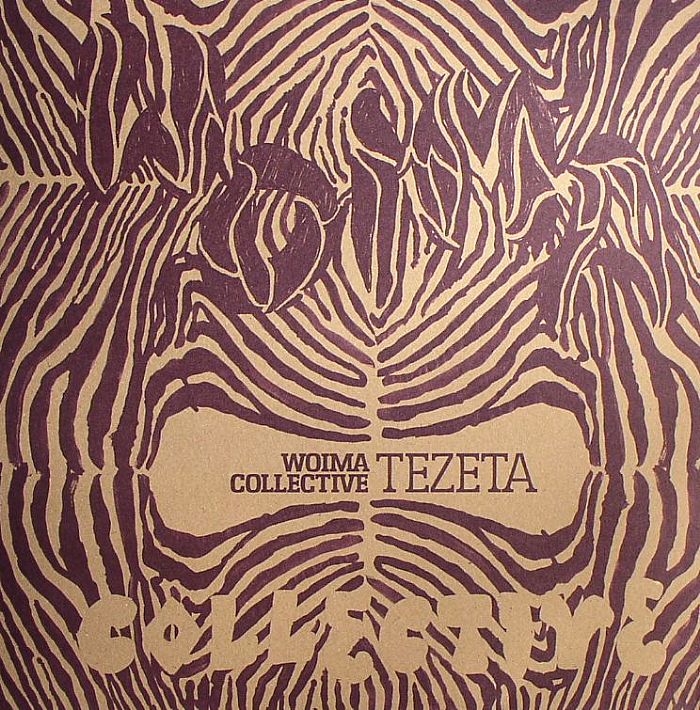 WOIMA COLLECTIVE - Tezeta