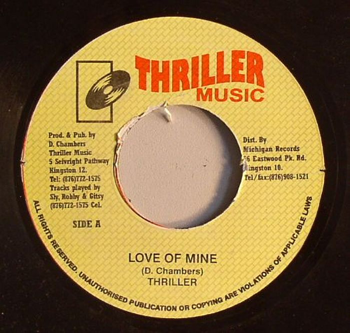 THRILLER - Love Of Mine (Lay Lay Riddim)