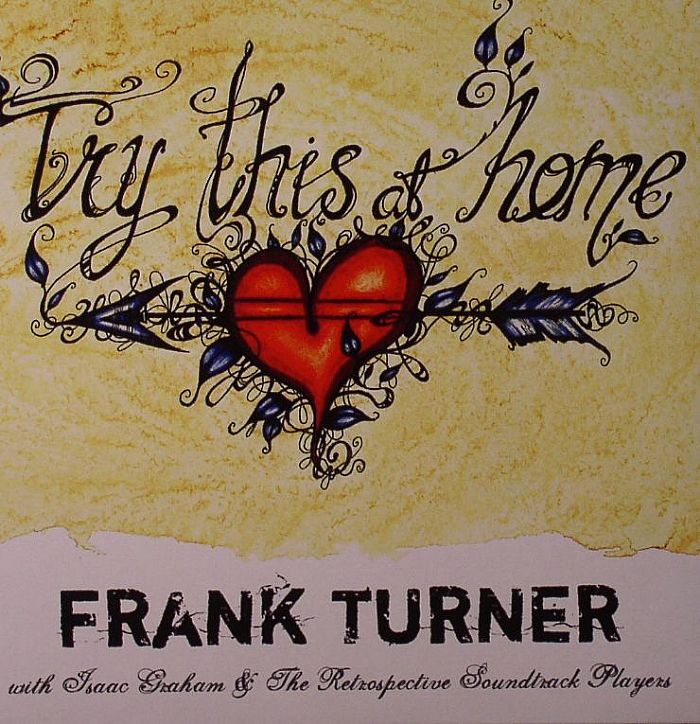 TURNER, Frank/ISAAC GARHAM/RETROSPECTIVE SOUNDTRACK PLAYERS - Try This At Home