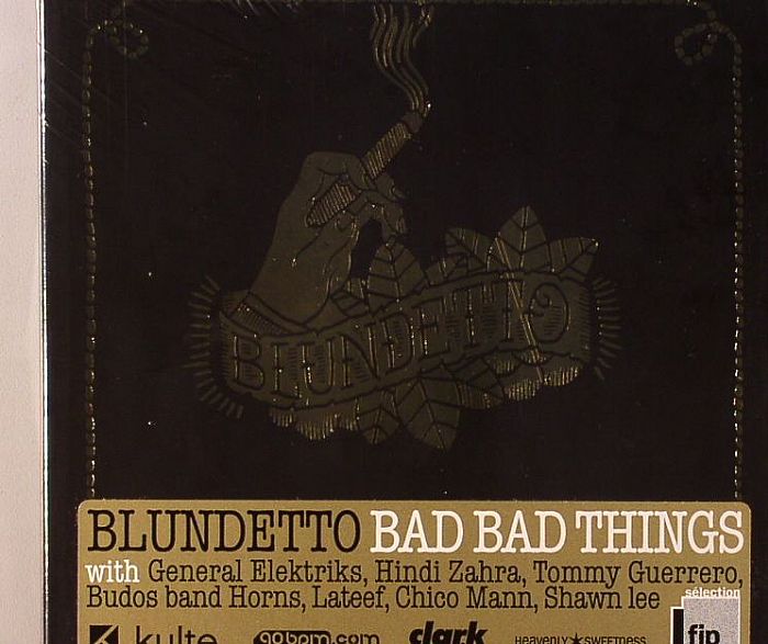 BLUNDETTO - Bad Bad Things