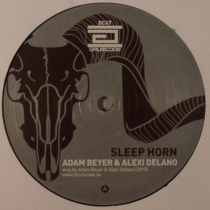 BEYER, Adam/ALEXI DELANO - Sleep Horn