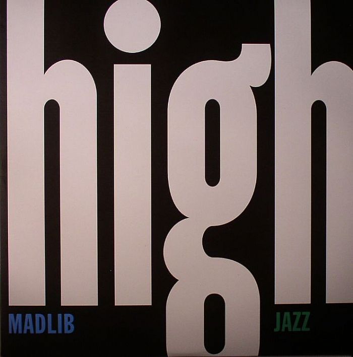 MADLIB - Medicine Show No 7: High Jazz