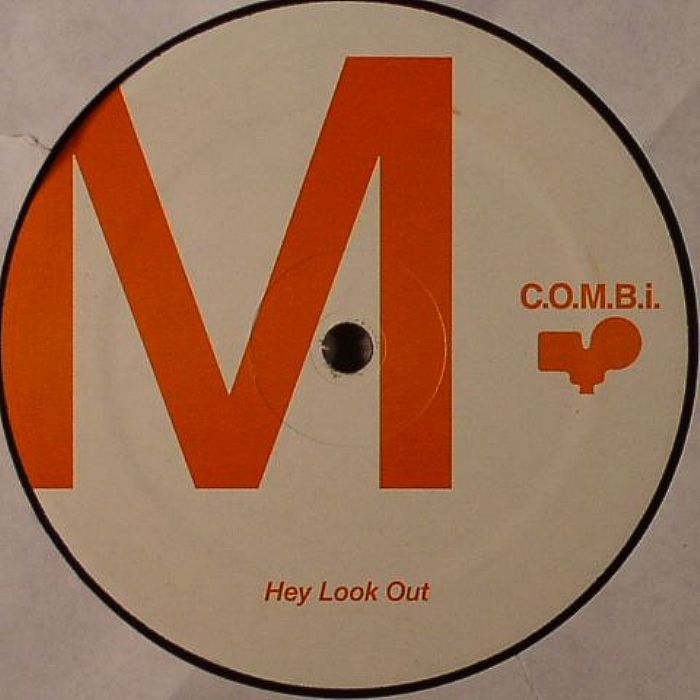COMBI - Hey Look Out