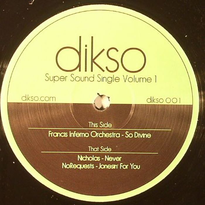 FRANCIS INFERNO ORCHESTRA/NICHOLAS/NO REQUESTS - Super Sound Single Volume 1