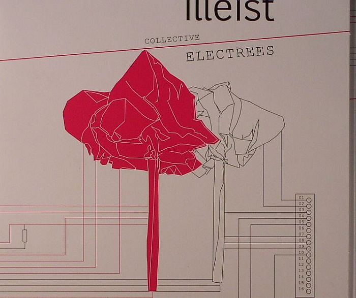ILLEIST COLLECTIVE - Electrees