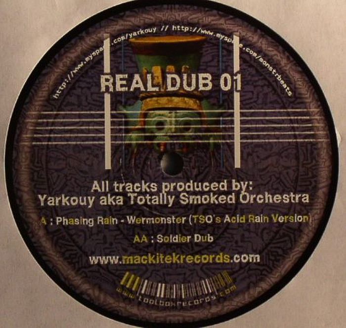 YARKOUY aka TOTALLY SMOKED ORCHESTRA - Real Dub 01