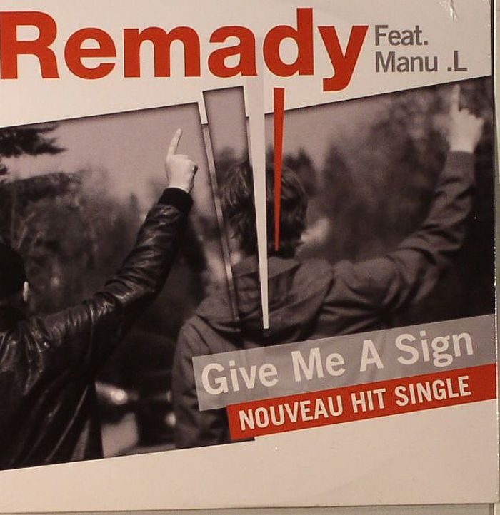 REMADY feat MANU L - Give Me A Sign
