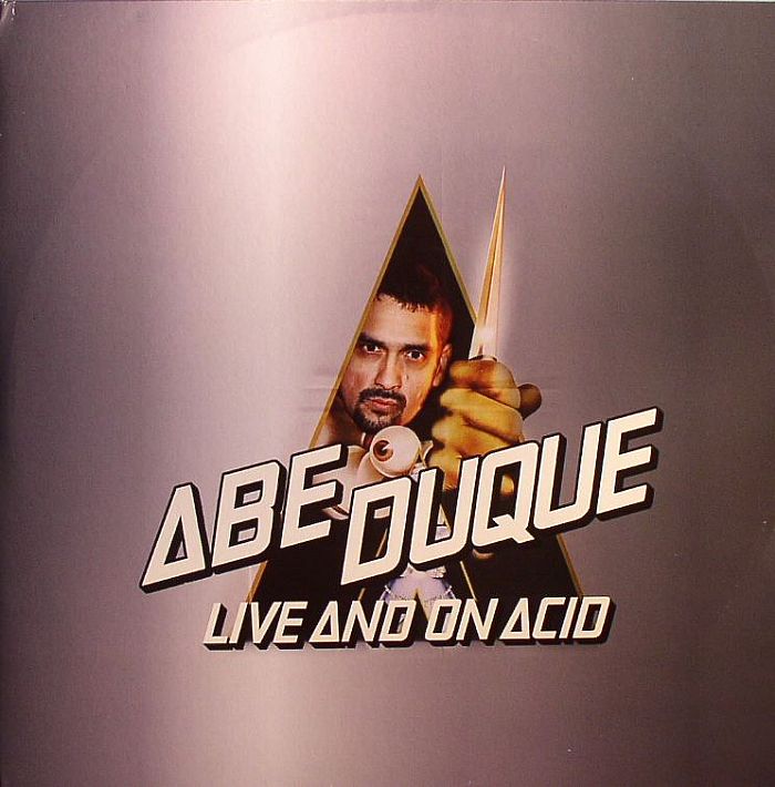 AIR LIQUIDE/FINGERS INC/PLEZ/ABE DUQUE - Abe Duque: Live & On Acid