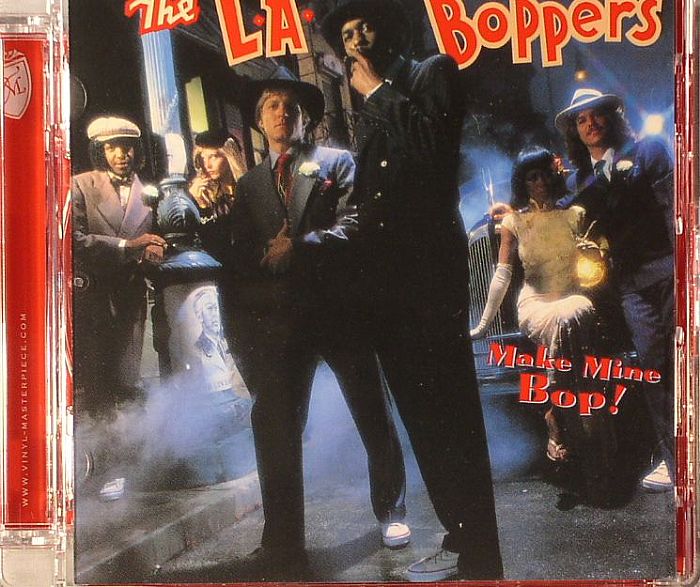 LA BOPPERS, The - Make Mine Bop!