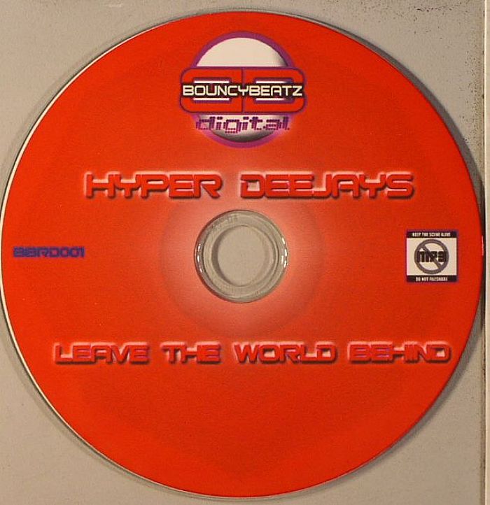 HYPER DEEJAYS - Leave The World Behind