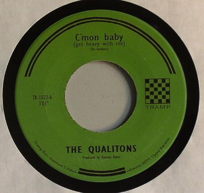 QUALITONS, The - C'mon Baby (Get Heavy With Me)