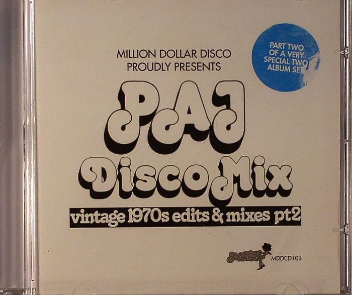 VARIOUS - Million Dollar Disco Proudly Presents Paj Disco Mix: Vintage 1970's Edits & Mixes Part 2