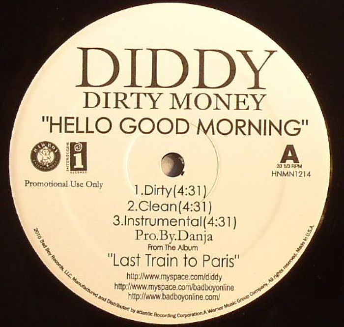 DIDDY DIRTY MONEY - Hello Good Morning
