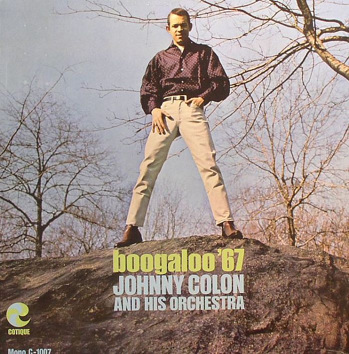 COLON, Johnny - Boogaloo '67