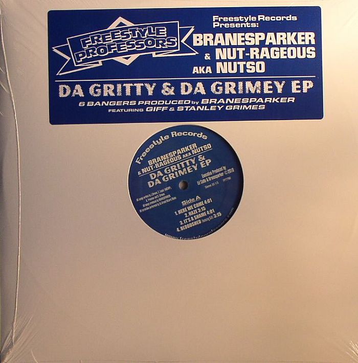 BRANESPARKER/NUT RAGEOUS aka NUTSO - Da Gritty & Da Grimey EP