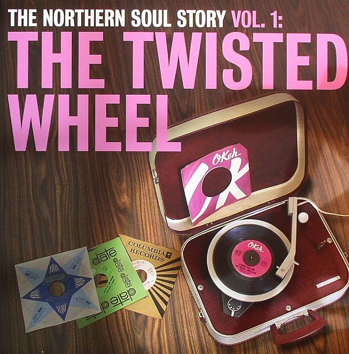 VARIOUS - The Northern Soul Story Vol 1: The Twisted Wheel