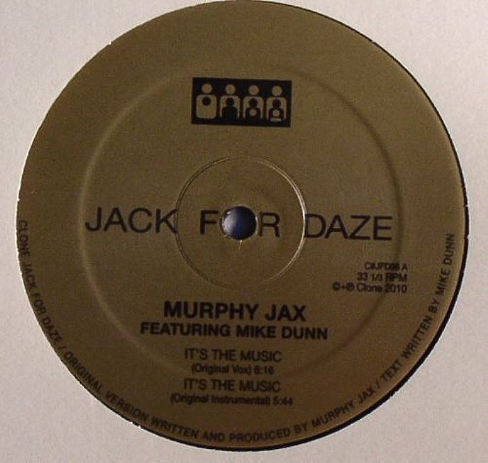 JAX, Murphy feat MIKE DUNN - It's The Music
