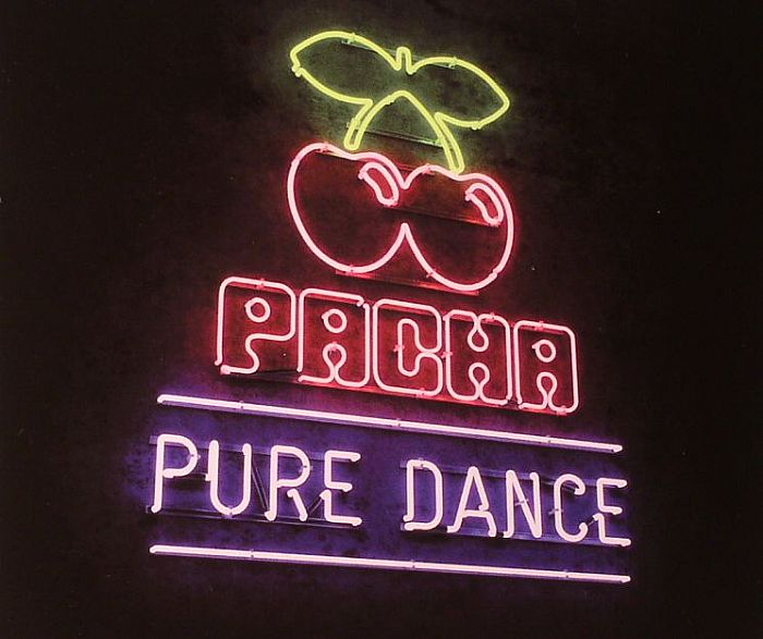 VARIOUS - Pacha Pure Dance