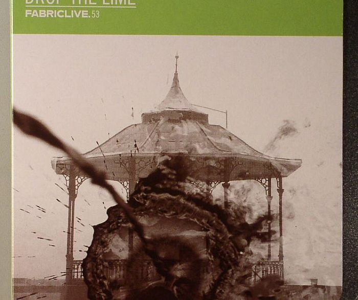 DROP THE LIME/VARIOUS - Fabriclive 53: Drop The Lime